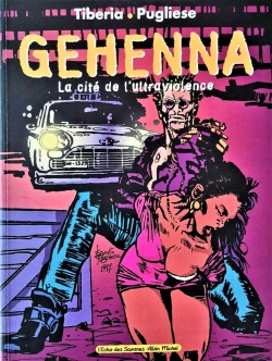 Gehenna - La cité de l'ultraviolence