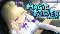 Magic Tower & Maidens