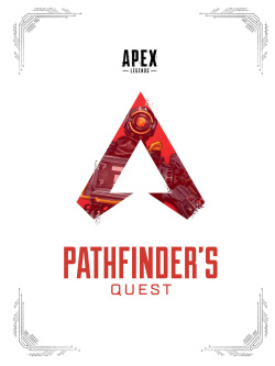 Apex Legends Pathfinder's Quest  Manny Hagopian, Tom Casiello zhelper-search