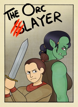 The Orc Slayer by DeadEndDraws