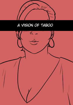 A Vision of Taboo