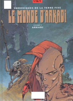 Le Monde d'Arkadi - Tome 3