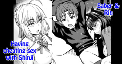 Saber & Rin, Shinji to Uwaki Sex Suru