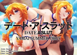 Date A Slut Yamai Summer Orgy