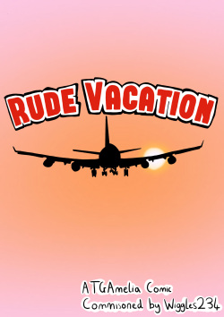 Rude Vacation